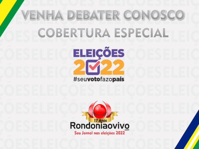 ELEIÇÕES 2022: Venha debater conosco   Rondoniaovivo.com